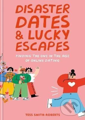 Disaster Dates and Lucky Escapes koupíte na Martinus.cz