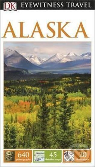 Kniha: Travel Guide: Alaska (Dorling Kindersley). Dorling Kindersley