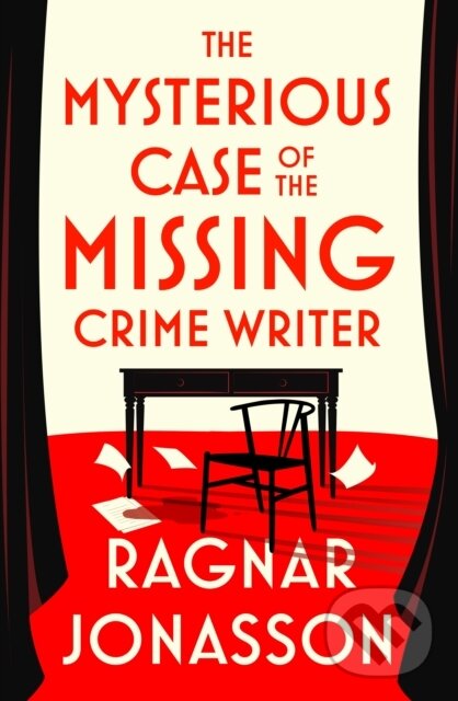 Levně The Mysterious Case of the Missing Crime Writer - Ragnar Jonasson - kniha z kategorie Detektívky
