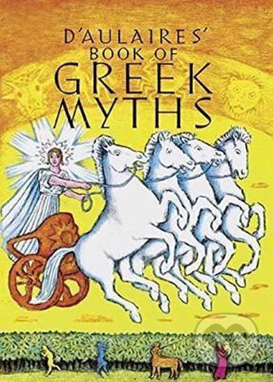 Levně Ingri and Edgar Parin D´Aulaire´s Book of Greek Myths