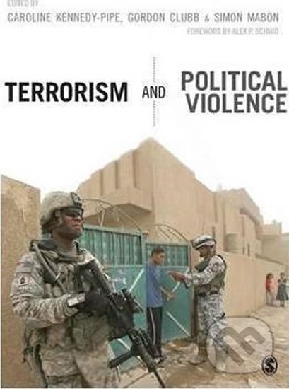 Levně Terrorism and Political Violence - Caroline Kennedy-Pipe