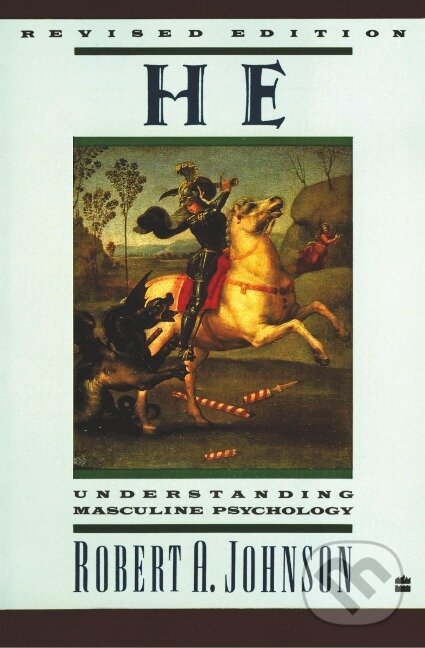 Kniha: He (Robert A Johnson). Harper Perennial, 1989