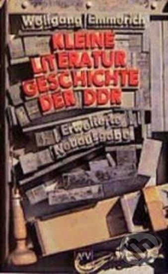 Kniha: Kleine Literaturgeschichte De (Wolfgang Emmerich). , 2000