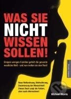 Kniha: Was Sie nicht wissen sollen! (Michael Morris). Amadeus, 2011