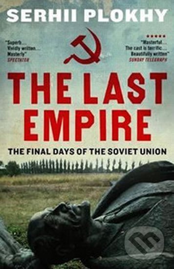 Levně The Last Empire - Sehrii Plokhy