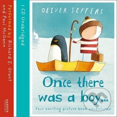 Kniha: Once There Was a Boy... (Oliver Jeffers). HarperCollins Publishers, 2013