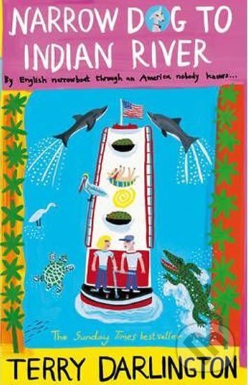 Levně Narrow Dog to Indian River - Terry Darlington