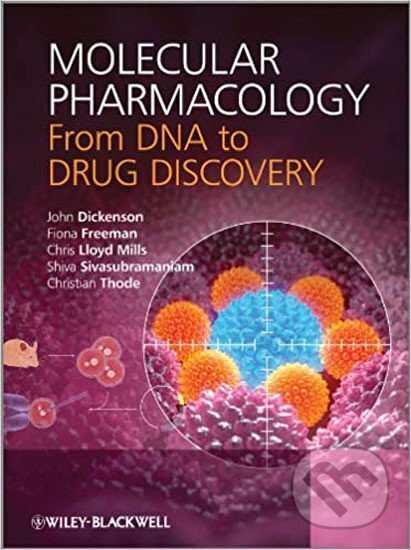Levně Molecular Pharmacology : From DNA to Drug Discovery