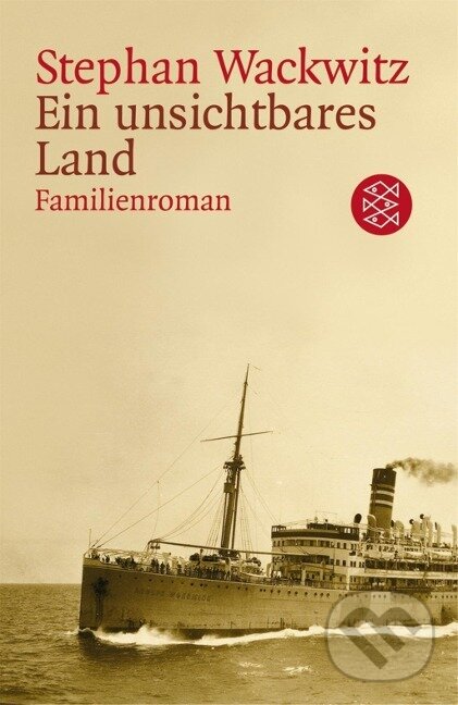 Kniha: Ein unsichtbares Land (Stephan Wackwitz). Fischer Taschenbuch, 2005