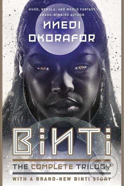 Kniha: Binti: The Complete Trilogy (Nnedi Okorafor). Daw Books, 2020