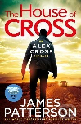 Levně The House of Cross: (Alex Cross 32) - James Patterson