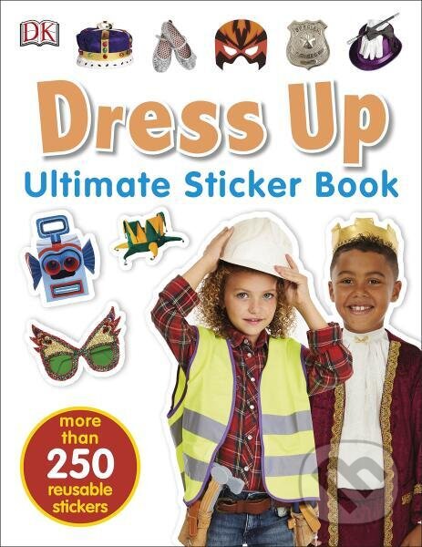 Kniha: Dress Up. Ultimate Sticker Book (Dorling Kindersley). Dorling Kindersley, 2018