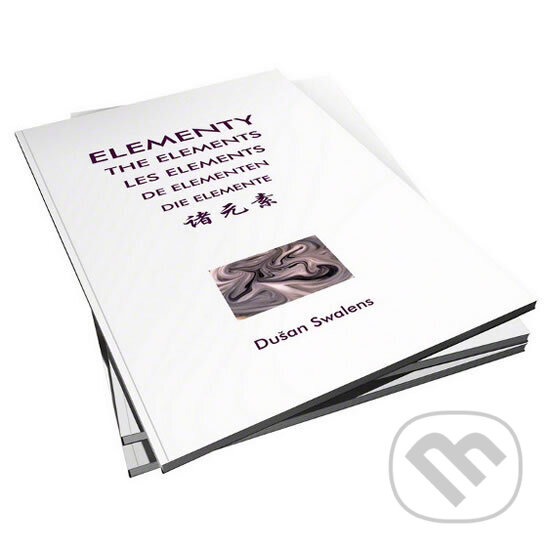 Kniha: Elementy - Makrofotografie 1 (Dušan Swalens). , 2013