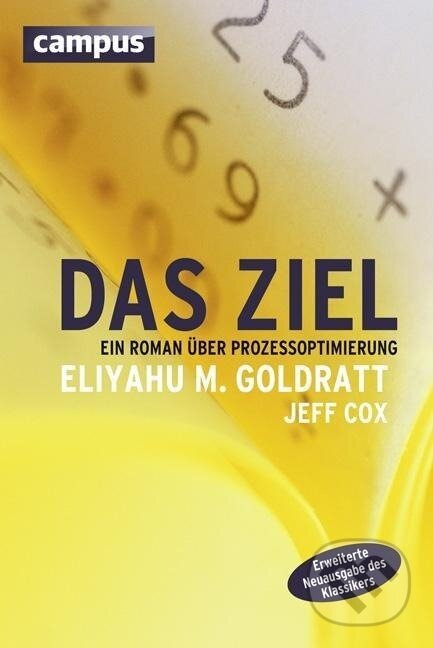 Kniha: Das Ziel (Eliyahu M. Goldratt). Campus Verlag, 2013
