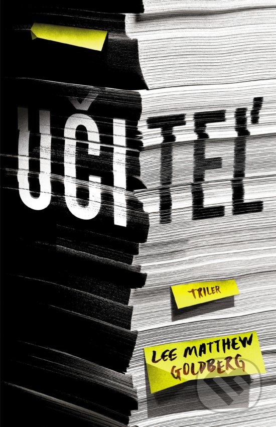 Levně Učiteľ - Lee Matthew Goldberg - kniha z kategorie Detektívky, trilery a horory