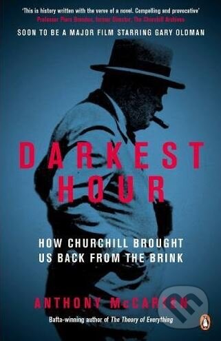 Levně Darkest Hour (How Churchill Brought us Back from the Brink) - kniha z kategorie Beletria