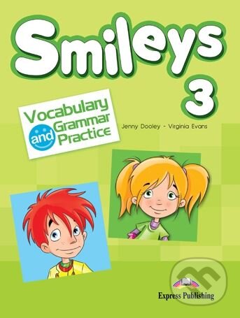 Levně Smileys 3.: Vocabulary and grammar practice - Jenny Dooley, Virginia Evans - kniha z kategorie Jazykové učebnice a slovníky
