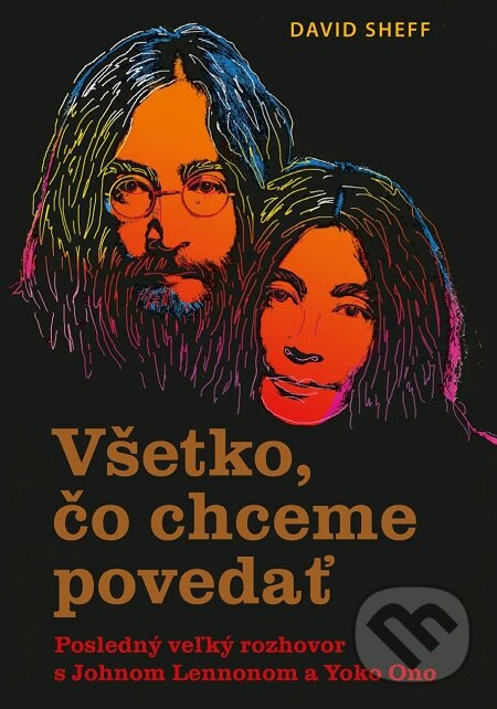 E-kniha: Všetko, čo chceme povedať (David Sheff). Eastone Books, 2016