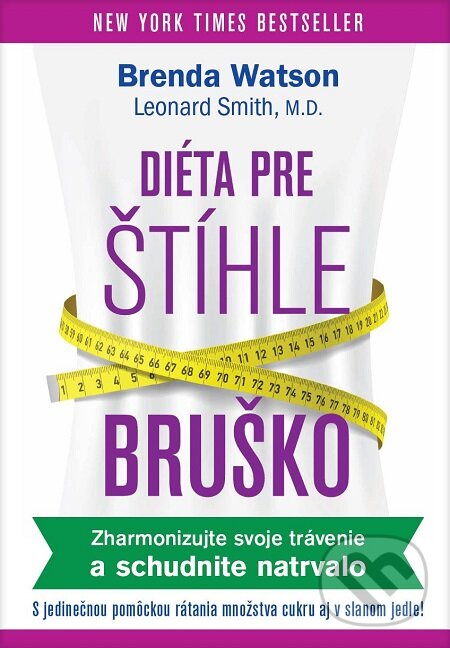 E-kniha: Diéta pre štíhle bruško (Brenda Watson a Leonard Smith). Eastone Books, 2016
