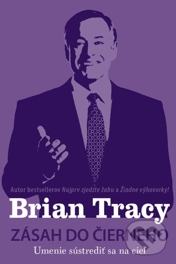 E-kniha: Zásah do čierneho (Brian Tracy). Eastone Books, 2006