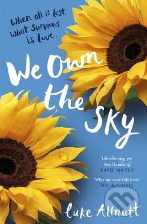 Levně We Own The Sky - Luke Allnutt - kniha z kategorie Spoločenská beletria