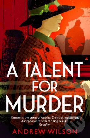 Levně A Talent For Murder - Andrew Wilson - kniha z kategorie Detektívky