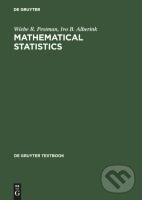 Kniha: Mathematical Statistics (Ivo B. Alberink). De Gruyter, 1998