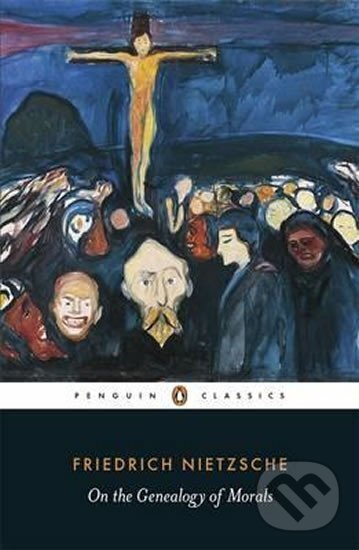 Levně On the Genealogy of Morals - Friedrich Nietzsche - kniha z kategorie Filozofia