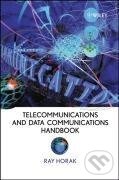 Kniha: Horak, R: Telecommunications and Data Communications Handboo (Ray Horak). Wiley, 2008