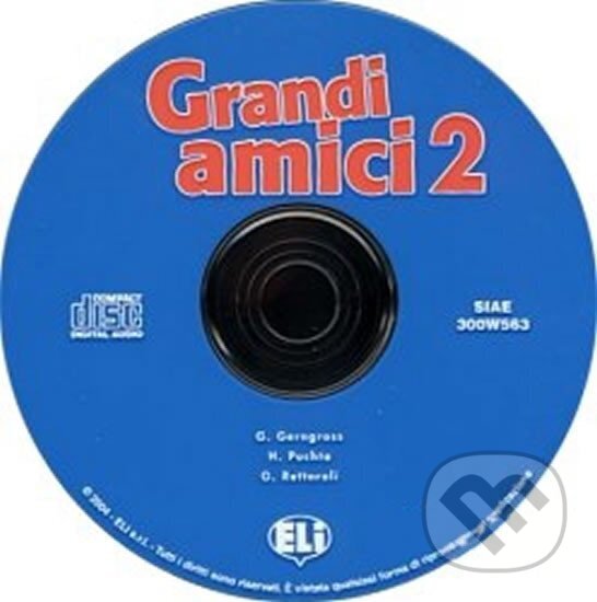 Kniha: Grandi amici - 2 Audio CD (Günter Gerngross). Eli, 2004