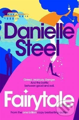 Fairytale: Escape with a magical story of love, family and hope from the billion copy bestseller koupíte na Martinus.cz