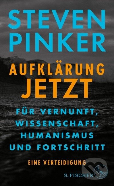 Kniha: Aufklärung jetzt (Steven Pinker). , 2018