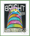 Kniha: Bright (Clare Lowther). , 2008