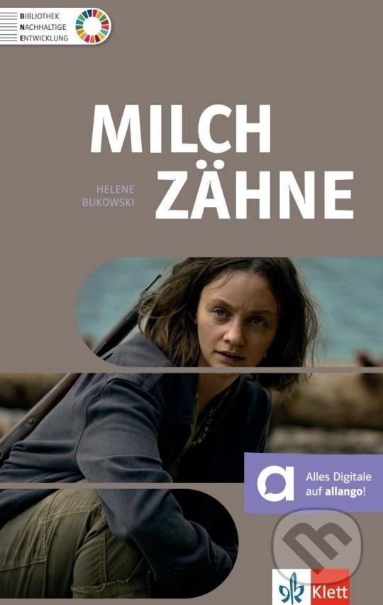 Levně Milchzähne – Buch + allango.net - Helene Bukowski