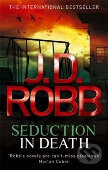 Levně Seduction in Death, In Death 13 - J.D. Robb - kniha z kategorie Detektívky, trilery a horory
