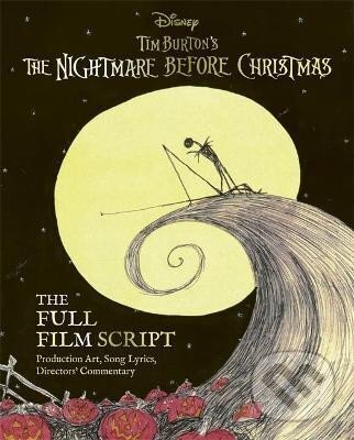 Kniha Disney Tim Burton's The Nightmare Before Christmas: The Full Film Script
