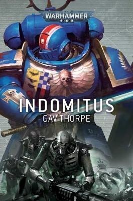 Kniha: Indomitus (Gav Thorpe). Games Workshop, 2021