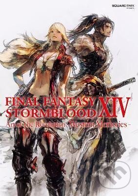 Levně Final Fantasy XIV: Stormblood -- The Art Of The Revolution - Western Memories-