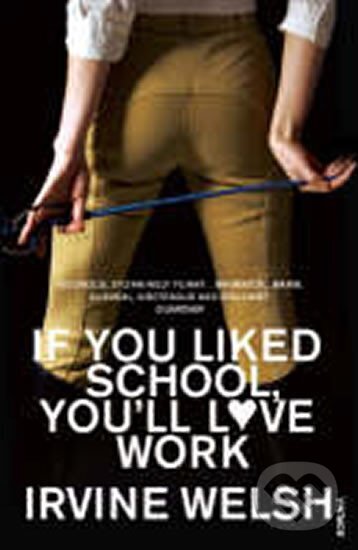 Kniha If You Liked School, You'll Love Work
