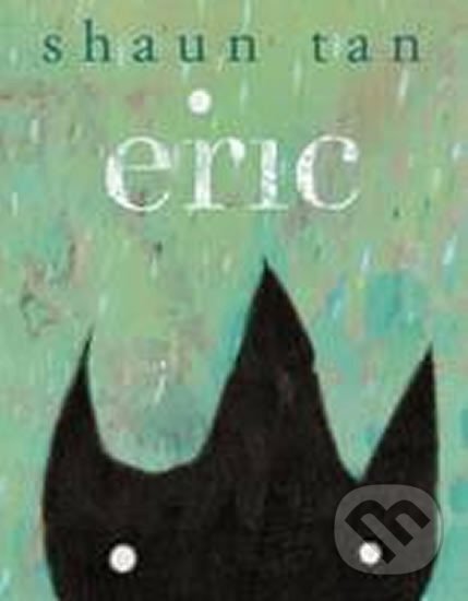 Levně Eric - Shaun Tan