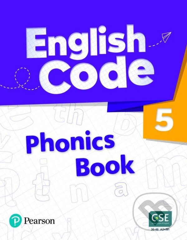 Kniha: English Code Level 4 Phonics Book with Audio and Video Access (Kristie Grainger)