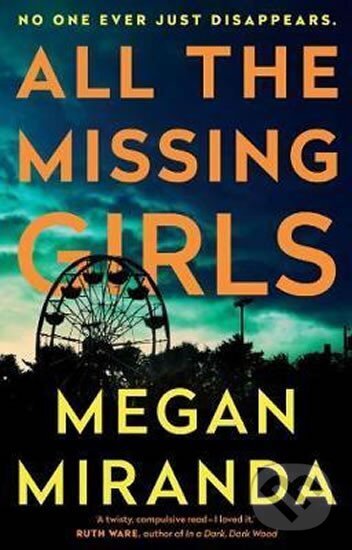 Levně All the Missing Girls - Megan Miranda