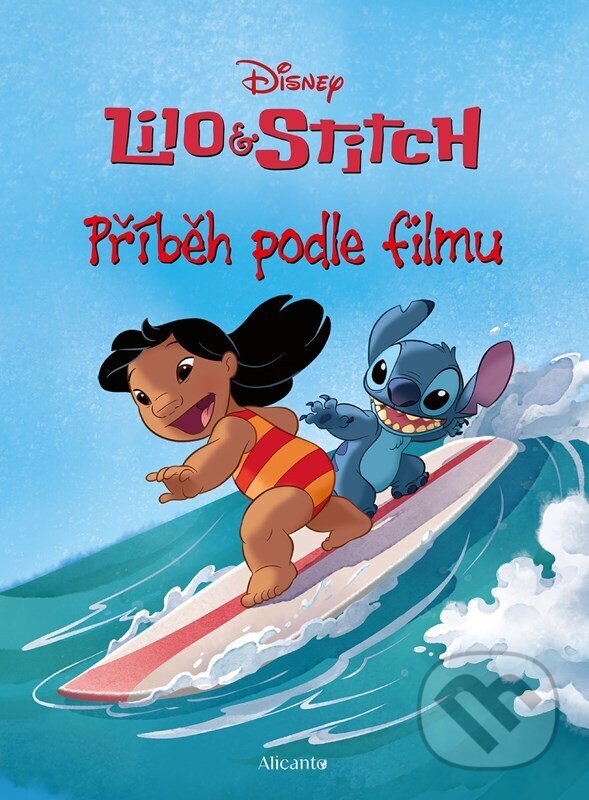 Levně Lilo a Stitch - Příběh podle filmu - kolektív autorov - kniha z kategorie Rozprávky