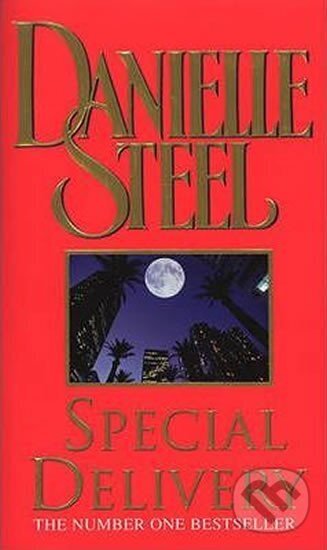 Levně Special Delivery - Danielle Steel - kniha z kategorie Romantické