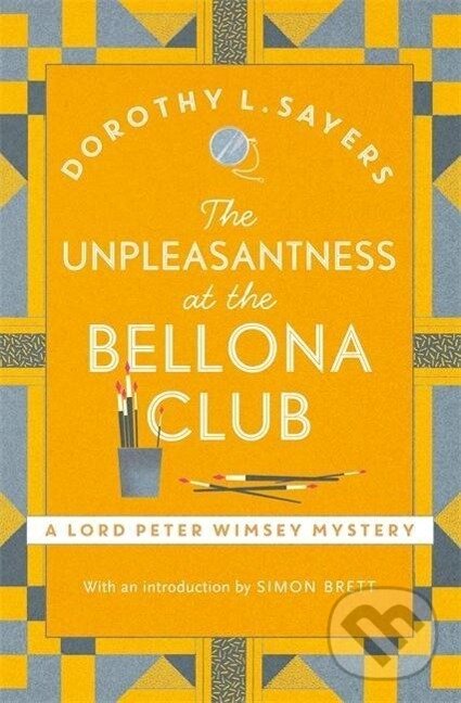 Levně The Unpleasantness at the Bellona Club - Dorothy L. Sayers - kniha z kategorie Detektívky