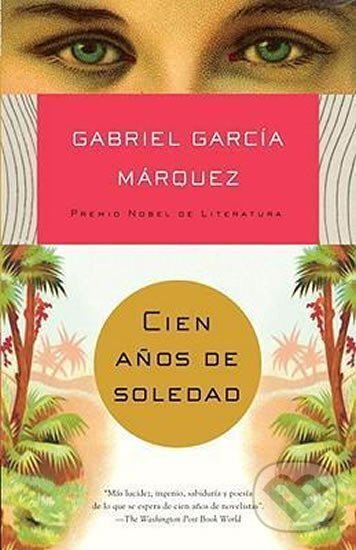 Kniha: Cien Anos de Soledad (García Gabriel Marquez). Three Rivers Press, 2009