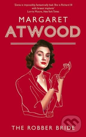 Levně The Robber Bride - Margaret Atwood - kniha z kategorie Beletria