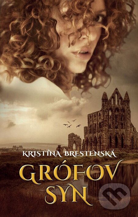 Grófov syn - Kristína Brestenská, Slovenský spisovateľ, 2018