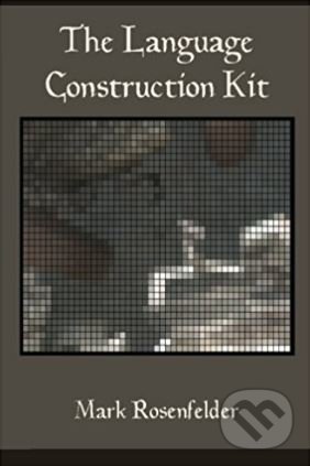 Levně The Language Construction Kit - Mark Rosenfelder - kniha z kategorie Humanitné a spoločenské vedy
