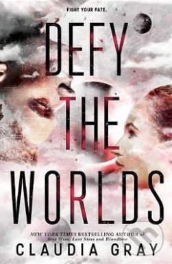 Levně Defy the Worlds - Claudia Gray - kniha z kategorie Sci-fi, fantasy a komiksy